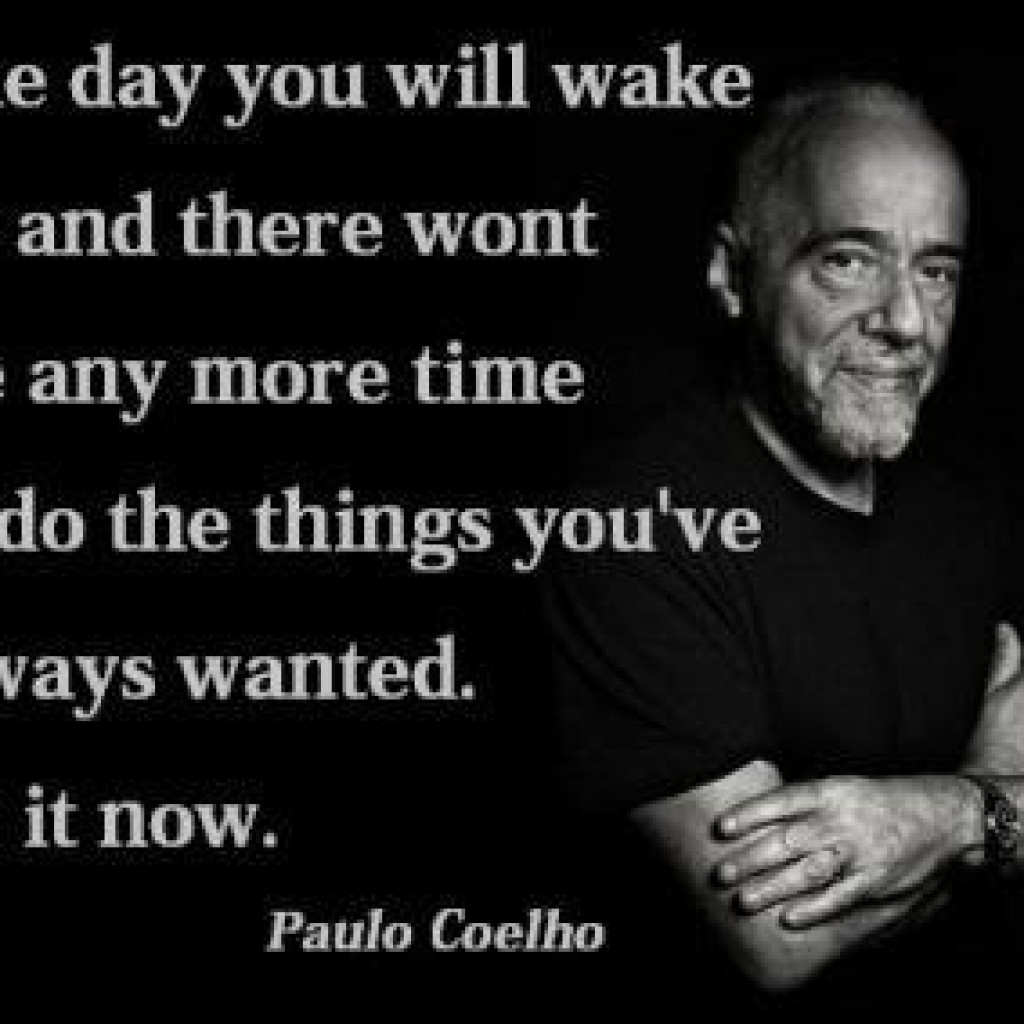 A quote by paulo coelho about time and life